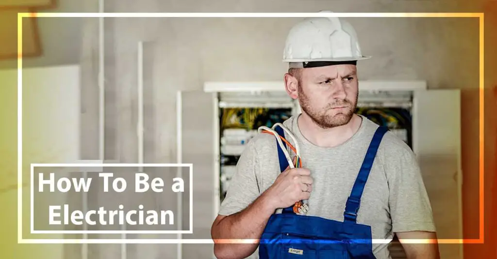 How To Become An Electrician