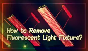 How to Remove Fluorescent Light Fixture