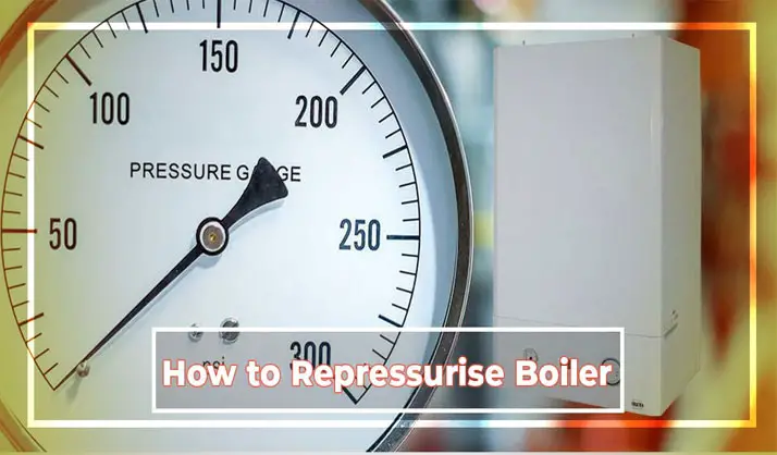 How to Repressurise a Boiler